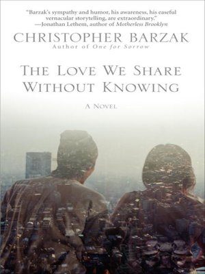 The Love We Share Without Knowing - ebook